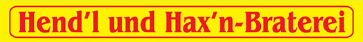 Hend’l und Hax’n-Bratereien in Bayern